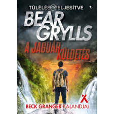 Jaffa Kiadó Kft Bear Grylls - A jaguár küldetés gyermek- és ifjúsági könyv