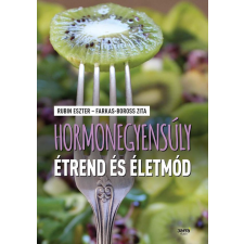 Jaffa Kiadó Kft Hormonegyensúly étrend és életmód életmód, egészség