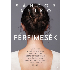 Jaffa Kiadó Kft Sándor Anikó - Férfimesék szórakozás