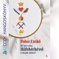 Jaffa Kiadó Mi lett volna Hófehérkével a törpék nélkül? egyéb e-könyv