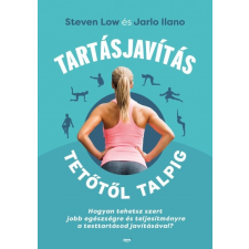 Jaffa Kiadó Tartásjavítás tetőtől talpig (9789634753940) életmód, egészség