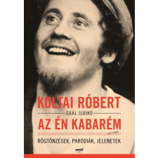 Jaffa Koltai Róbert - Az én kabarém - Rögtönzések, paródiák, jelenetek (új példány) irodalom