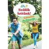 Jaj! Szülők lettünk! - Kalandos, de élvezzük…