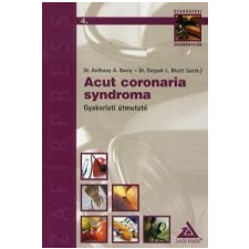 JAM AUDIO ACUT CORONARIA SYNDROMA - GYAKORLATI ÚTMUTATÓ életmód, egészség
