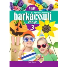 JAM AUDIO Niksz Gyula; Könnyü Mária - Nagy Barkácssuli Könyv 3. hobbi, szabadidő