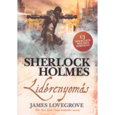 James Lovegrove Sherlock Holmes: Lidércnyomás [James Lovegrove könyv] regény