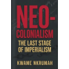 Jamil Jambo Neo-Colonialism – Kwame Nkrumah,Uwa Afu (Puha kötésű)