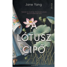Jane Yang - A lótuszcipő regény