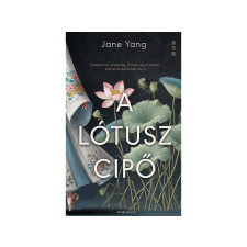 Jane Yang - A lótuszcipő regény
