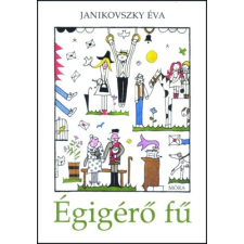 Janikovszky Éva : Égigérő fű (13. Kiadás) ajándékkönyv