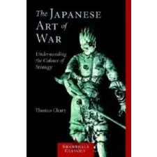  Japanese Art Of War – Thomas Cleary idegen nyelvű könyv