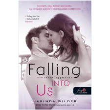Jasinda Wilder WILDER, JASINDA - FALLING INTO US - ZUHANUNK EGYMÁSBA - BELÉD ZUHANTAM 2. irodalom