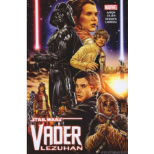 Jason Aaron - Kieron Gillen Vader lezuhan [Darth Vader képregény] regény