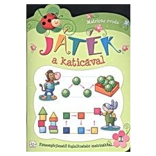  JÁTÉK A KATICÁVAL 1. - KÉSZSÉGFEJLESZTŐ FOGLALKOZTATÓ MATRICÁKKAL gyermek- és ifjúsági könyv