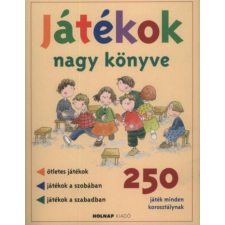 Játékok nagy könyve gyermek- és ifjúsági könyv