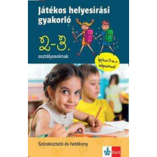  Játékos helyesírási gyakorló 2. és 3. osztályosoknak gyermek- és ifjúsági könyv