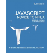  JavaScript - Novice to Ninja 2e – Darren Jones idegen nyelvű könyv