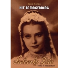 Jávor Zoltán Hit és magyarság (CD-melléklettel) művészet