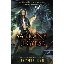Jaymin Eve - A sárkány jegyese (Szuperlények börtöne 3.) egyéb könyv