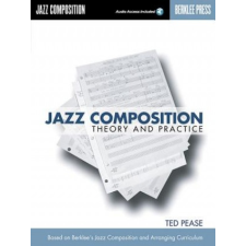  Jazz Composition – Ted Pease idegen nyelvű könyv