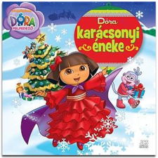 JCS Média Dóra a felfedező: Dóra karácsonyi éneke mesekönyv gyermek- és ifjúsági könyv