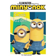 JCS Média Kft. Minyonok - Csak lazán! - 16 matricával! (B) gyermek- és ifjúsági könyv