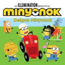 JCS Média Kft. Minyonok - Dolgos minyonok gyermek- és ifjúsági könyv