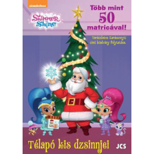 JCS Média Kft. Shimmer és Shine - Télapó kis dzsinnjei gyermek- és ifjúsági könyv
