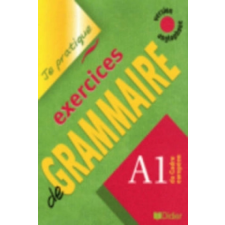  Je pratique - Exercices de grammaire idegen nyelvű könyv