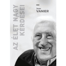 Jean Vanier Az élet nagy kérdései ajándékkönyv