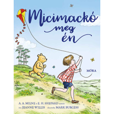 Jeanne Willis - Micimackó meg én gyermek- és ifjúsági könyv