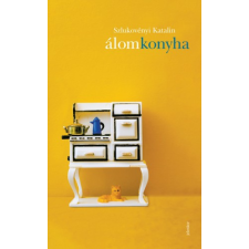 Jelenkor Álomkonyha szépirodalom