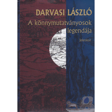 Jelenkor Kiadó A könnymutatványosok legendája antikvárium - használt könyv