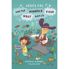 Jelenkor Kiadó Doktor Minorka Vidor nagy napja gyermek- és ifjúsági könyv