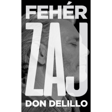 Jelenkor Kiadó Fehér zaj regény