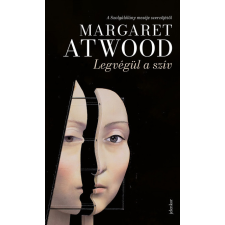 Jelenkor Kiadó Margaret Atwood - Legvégül a szív regény
