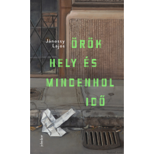 Jelenkor Örök hely és mindenhol idő szépirodalom