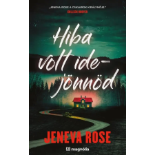 Jeneva Rose - Hiba volt idejönnöd egyéb könyv
