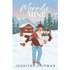 Jennifer Chipman Merrily Mine | Jennifer Chipman idegen nyelvű könyv