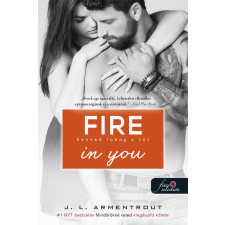 Jennifer L. Armentrout - Fire In You - Benned lobog a tűz (Várok rád 6.) regény