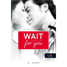 Jennifer L. Armentrout LYNN, J. - WAIT FOR YOU - VÁROK RÁD - FÛZÖTT irodalom