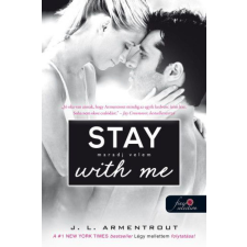 Jennifer L. Armentrout - Stay With Me – Maradj velem! - Várok rád 3. egyéb könyv