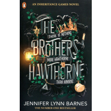 Jennifer Lynn Barnes: The Brothers Hawthorne (The Inheritance Games Book 4) idegen nyelvű könyv