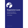 JESSICA KINGSLEY PUBLISHERS Expansive Love – Tuck Malloy (Puha kötésű)