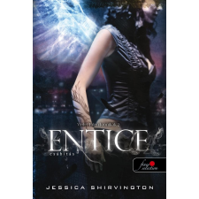 Jessica Shirvington SHIRVINGTON, JESSICA - ENTICE - CSÁBÍTÁS - VIOLET EDEN KRÓNIKÁK 2. - FÛZÖTT ajándékkönyv