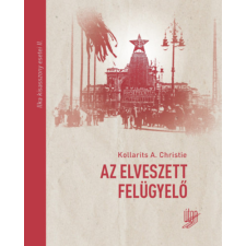 Jezsuita Kiadó Az elveszett felügyelő - Ilka kisasszony esetei II. regény