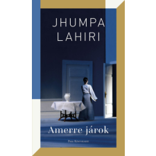 Jhumpa Lahiri - Amerre járok egyéb könyv
