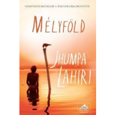 Jhumpa Lahiri Mélyföld regény