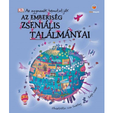 Jilly Macleod - Az emberiség zseniális találmányai gyermek- és ifjúsági könyv