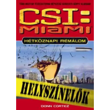 JLX Kiadó CSI: Miami - Hétköznapi rémálom antikvárium - használt könyv